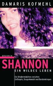 Cover of: Shannon - ein wildes Leben.