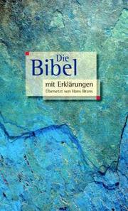 Cover of: Bibelausgaben, Die Bibel mit Erklärungen