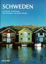 Cover of: Schweden. by Bernd Henningsen, Otto Michael Schneider, Fritz Dressler, Hauke Dressler