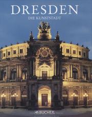 Cover of: Dresden. Die Kunststadt.