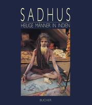 Cover of: Sadhus. Heilige Männer in Indien.