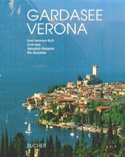 Cover of: Gardasee. Verona. Sonderausgabe. by Ernst Hess, Sebastian Marseiler, Rita Baedeker, Ernst Hermann Ruth