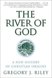 Cover of: River of God, The by Gregory J. Riley