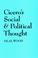 Cover of: Cicero's Social and Political Thought