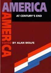 Cover of: America at Century's End (Centennial Books)