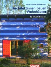 Cover of: Architektinnen bauen Wohnhäuser. 41 aktuelle Beispiele.