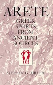 Cover of: Arete: Greek Sports from Ancient Sources, Expanded edition