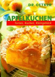 Apfelkuchen. Torten, Kuchen, Kleingebäck by Dr. Oetker