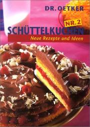 Cover of: Schüttelkuchen 2. Neue Rezepte und Ideen.
