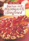 Cover of: Backen mit Hermann und Siegfried. by August (Dr. Oetker) Oetker