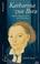 Cover of: Katharina von Bora, Luthers Morgenstern zu Wittenberg. Biographie.( ABC team)