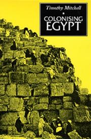 Colonising Egypt by Mitchell, Timothy