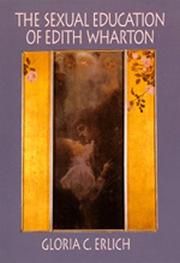 Cover of: The sexual education of Edith Wharton