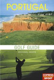 Cover of: Golf Guide Portugal. Über 50 Golfplätze und Clubeinrichtungen.