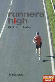 Cover of: Runners High. Die Lust zu Laufen.