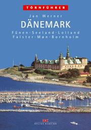 Cover of: Törnführer Dänemark Bd. 2, Fünen, Seeland, Lolland, Falster, Moen, Bornholm