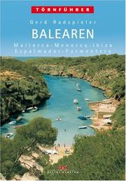 Cover of: Häfen und Ankerplätze Balearen. Mallorca, Menorca, Ibiza, Espalmador, Formentera. by Gerd Radspieler
