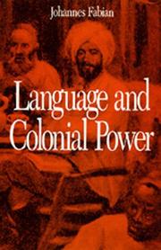 Cover of: Language and colonial power by Johannes Fabian
