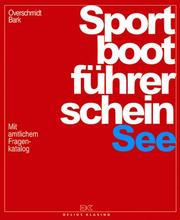 Cover of: Sportbootführerschein, See