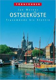 Cover of: Ostseeküste, Bd.2, Travemünde bis Stettiner Haff by Jan Werner