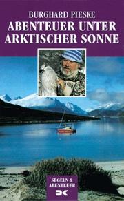 Cover of: Abenteuer unter arktischer Sonne. Shangri- La.