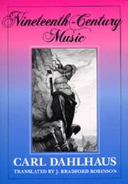 Cover of: Nineteenth-Century Music (California Studies in 19th Century Music)