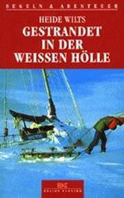 Cover of: Gestrandet in der weißen Hölle.