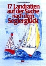 Cover of: Siebzehn (17) Landratten auf der Suche nach dem Seglerglück.