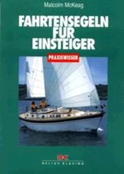 Cover of: Fahrtensegeln für Einsteiger. by Malcolm McKeag