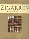 Cover of: Zigarren. Exclusivität und Genuss.