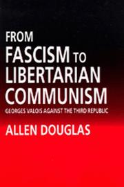 Cover of: From Fascism to Libertarian Communism by Allen Douglas