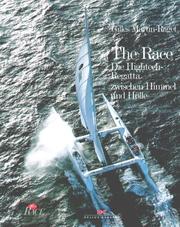 Cover of: The Race. Die Hightech- Regatta zwischen Himmel und Hölle.