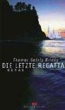 Cover of: Die letzte Regatta.