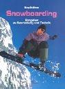 Cover of: Snowboarding. Ratgeber zu Ausrüstung und Technik. by Greg Goldman