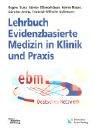 Cover of: Lehrbuch Evidenzbasierte Medizin in Klinik und Praxis.