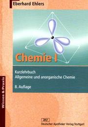 Cover of: Chemie 1. Kurzlehrbuch. Allgemeine und anorganische Chemie.