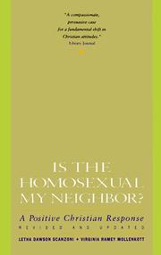 Cover of: Is the homosexual my neighbor?: a positive Christian response