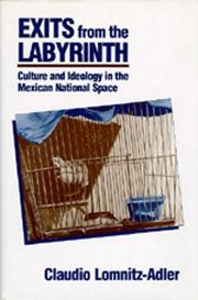 Cover of: Exits from the Labyrinth | Claudio Lomnitz-Adler