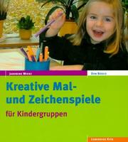 Cover of: Kreative Mal- und Zeichenspiele für Kindergruppen.