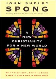 A New Christianity for a New World by John Shelby Spong