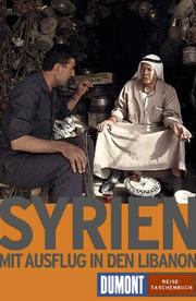Cover of: Syrien. Mit Ausflug in den Libanon.