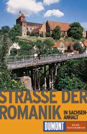 Cover of: Die Strasse der Romanik in Sachsen- Anhalt.