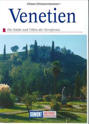 Cover of: Venetien. Kunst - Reiseführer. Die Städte und Villen der Terraferma. by Klaus Zimmermanns, Andrea C. Theil