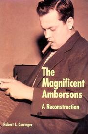 Cover of: The Magnificent Ambersons: a reconstruction