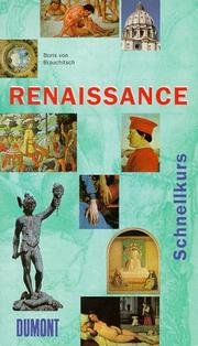 Cover of: DuMont Schnellkurs Renaissance. by Boris von Brauchitsch