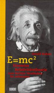 Cover of: E = mc2. Einsteins Relativitätstheorie zum leichten Verständnis für jedermann.
