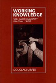 Working knowledge by Douglas A. Harper