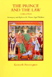 Cover of: The prince and the law, 1200-1600: sovereignty and rights in the western legal tradition