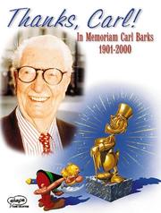 Cover of: Thanks, Carl. In Memoriam Carl Barks 1901 - 2000.