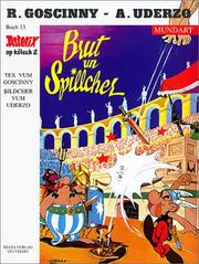 Cover of: Asterix Mundart Geb, Bd.13, Brut un Spillcher by Albert Uderzo, René Goscinny